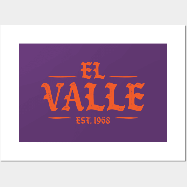 El Valle OG Wall Art by LunaGFXD